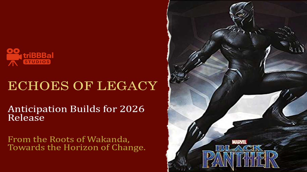 Black Panther 3: The Future of Wakanda Unfolds